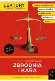 Zbrodnia i kara. Lektury z opracowaniem