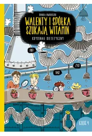 Walenty i sp�ka szukaj� witamin. Krymina� dietetyczny. Tom 4