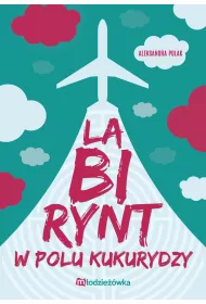 Labirynt w polu kukurydzy