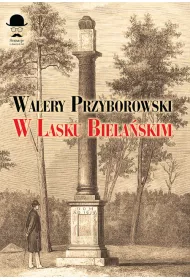 W lasku biela�skim