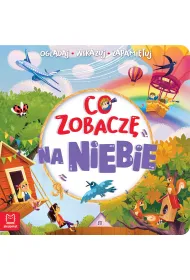 CO ZOBACZ� NA NIEBIE. OGL�DAJ, WSKAZUJ, ZAPAMI�TUJ