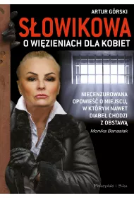 S�owikowa o wi�zieniach dla kobiet