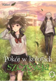 Pok�j w kolorach szcz�cia. Tom 4