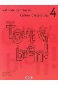 Tout va bien 4 �wiczenia + CD