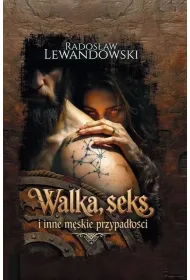 Walka, seks i inne m�skie przypad�o�ci BR