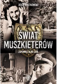 �wiat muszkieter�w zapomnij albo zgi�