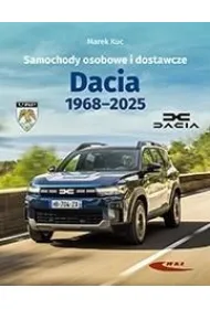 Samochody osobowe i dostawcze Dacia 1968-2025