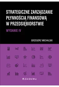 Strategiczne zarz�dzanie p�ynno�ci� finansow�..