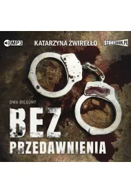 Audiobook Bez przedawnienia. Dwa bieguny. Tom 1 CD