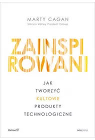 Zainspirowani. Jak tworzy kultowe produkty...