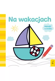 Ju� koloruj�. Na wakacjach
