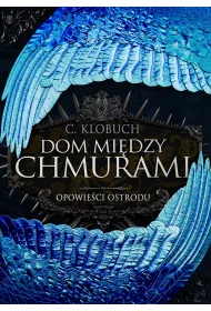 Dom mi�dzy chmurami. Tom 1