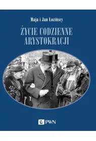 �ycie codzienne arystokracji