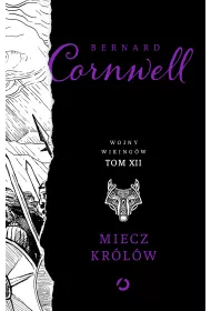 Miecz kr�l�w. Wojny wiking�w. Tom 12