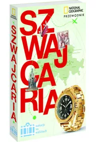 Szwajcaria. Wakacje na walizkach * *