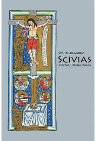 Scivias II Poznaj drogi Pana w.2026