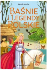 Ba�nie i legendy polskie