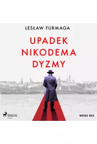 Audiobook Upadek Nikodema Dyzmy mp3