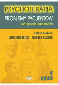 Psychoterapia. Problemy pacjentw