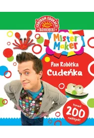 Mister Maker. Pan Rob�tka. Cude�ka