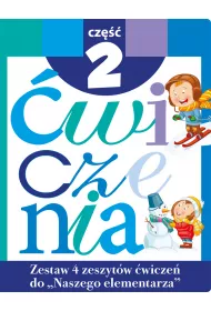 Zestaw �wicze� do `Naszego Elementarza` Cz�� 2