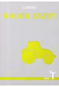 Nauka jazdy. Kategoria T