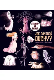 Jak pokona� duchy?
