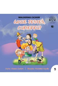 Audiobook Gdzie jeste�, Cukierku? CD