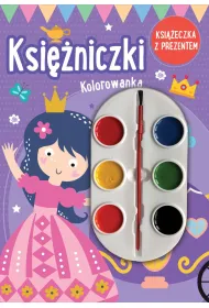 Ksi�niczki. Kolorowanka (ksi��eczka z prezentem - farbki)
