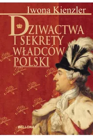 eBook Dziwactwa i sekrety w�adc�w Polski mobi epub