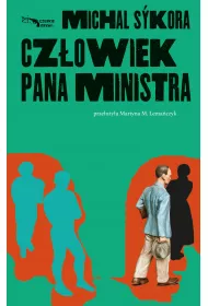 Czowiek pana ministra