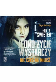 Audiobook Nie czas na mi�o��. Jedno �ycie wystarczy. Tom 1 CD