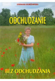 Odchudzanie bez odchudzania