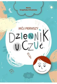 M�j pierwszy dziennik uczu�
