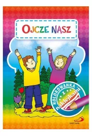 Kolorowanka z naklejkami. Ojcze nasz