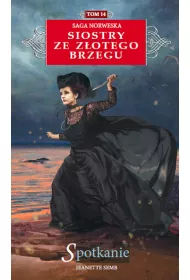 Spotkanie. Siostry ze Z�otego Brzegu. Tom 14