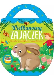 Wielkanocny zaj�czek. Ksi��ka z naklejkami