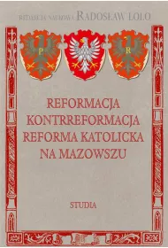 eBook Reformacja Kontrreformacja reforma katolicka na Mazowszu pdf