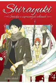 Shirayuki. �nie�ka o czerwonych w�osach. Tom 4
