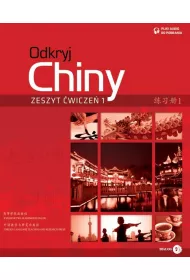 Odkryj Chiny. Zeszyt wicze 1