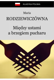 eBook Midzy ustami a brzegiem pucharu mobi epub