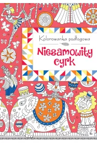 Kolorowanka pod�ogowa. Niesamowity cyrk