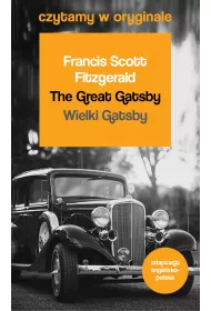 The Great Gatsby. Czytamy w oryginale wielkie powieci