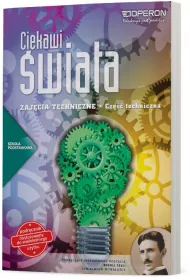 Ciekawi �wiata. Zaj�cia techniczne. Cz�� techniczna 4-6. Podr�cznik. Szko�a podstawowa