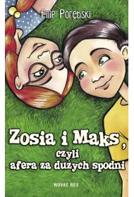 Zosia i Maks, czyli afera za du�ych spodni