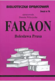 Faraon. Biblioteczka opracowa. Zeszyt nr 76