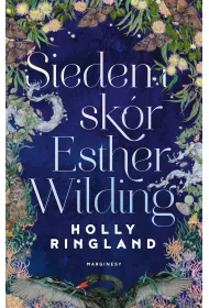 Siedem sk�r Esther Wilding