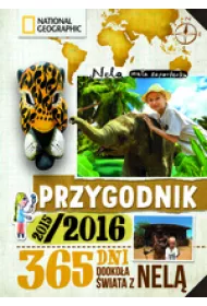 Przygodnik 2015/2016. 365 dni dooko�a �wiata z Nel�