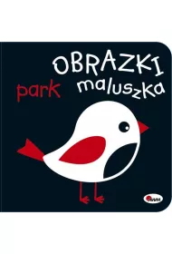 Obrazki maluszka Park