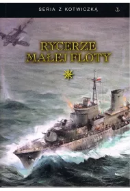 Rycerze ma�ej floty Tom 1